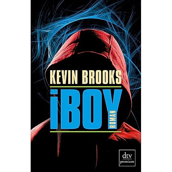 iBoy, Kevin Brooks