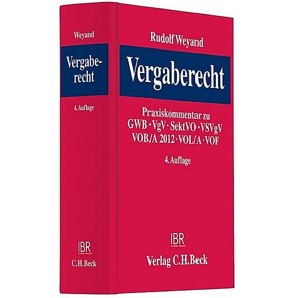 IBR, Immobilien & Baurecht / Vergaberecht (VgR), Kommentar, Rudolf Weyand