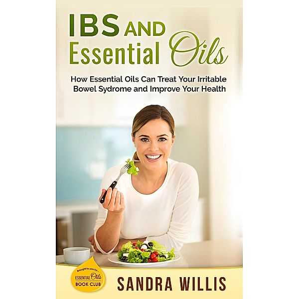 IBS and Essential Oils, Sandra Willis