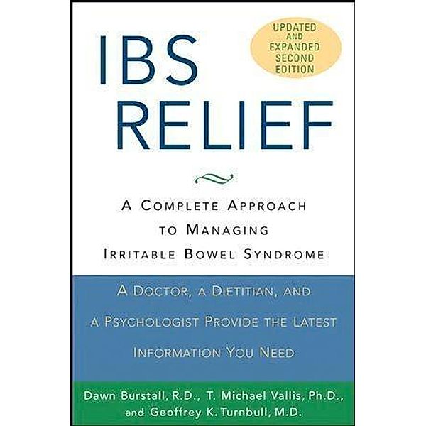 IBS Relief, Dawn Burstall, T. Michael Vallis, Geoffrey K. Turnbull