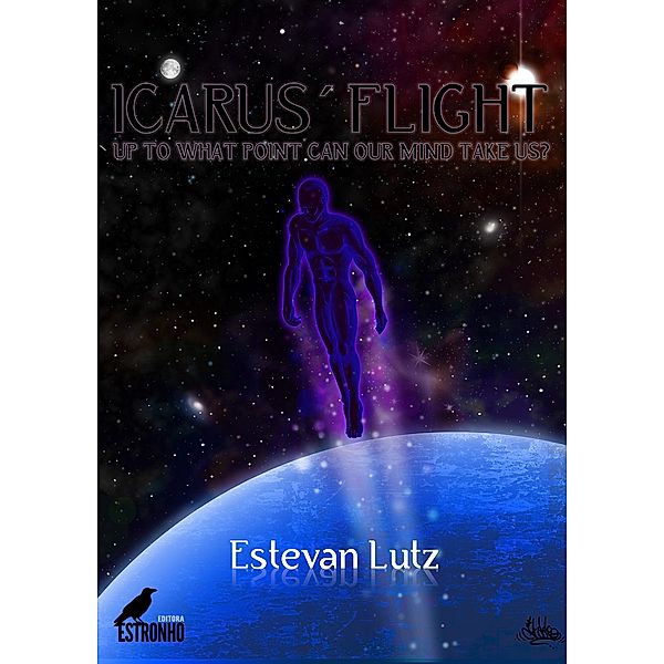 Icarus' Flight, Estevan Lutz