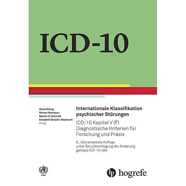 ICD-10 Kapitel V (F). Diagnostische Kriterien für Forschung und Praxis, WHO - World Health Organization WHO Press Mr Ian Coltart