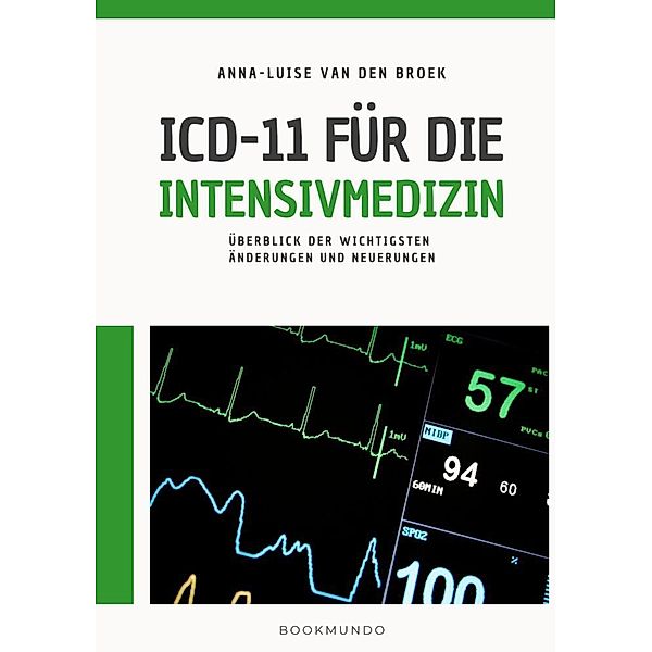 ICD-11 für die Intensivmedizin, Anna-Luise van den Broek