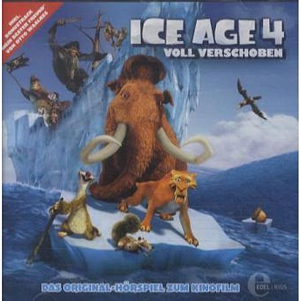 Ice Age 4, Voll verschoben,1 Audio-CD, Ice Age