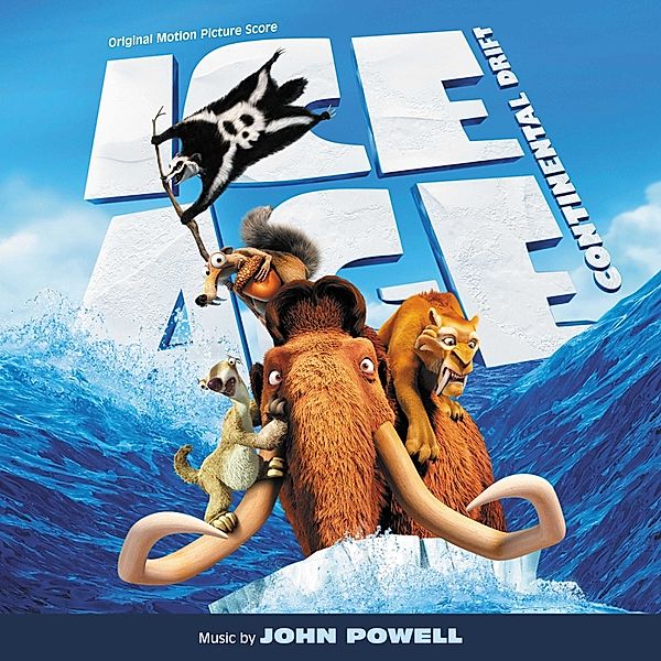 Ice Age 4-Voll Verschoben (Continental Drift), John Powell