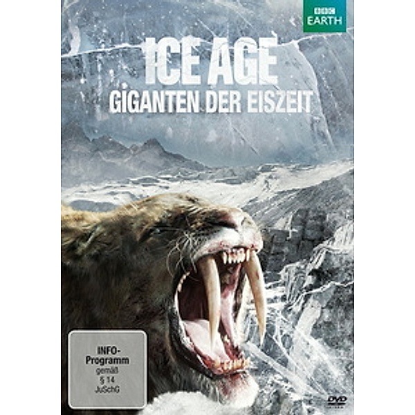 Ice Age - Giganten der Eiszeit
