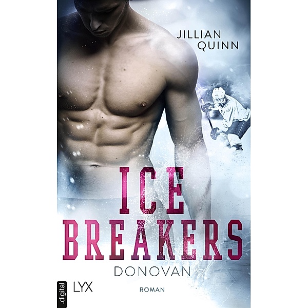 Ice Breakers - Donovan / Ice Breakers Bd.3, Jillian Quinn