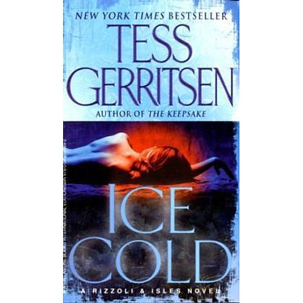 Ice Cold, Tess Gerritsen