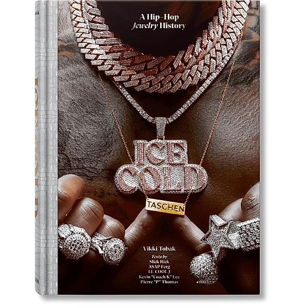 Ice Cold. A Hip-Hop Jewelry History, Vikki Tobak