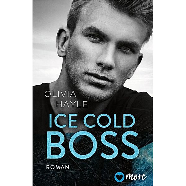 Ice Cold Boss, Olivia Hayle