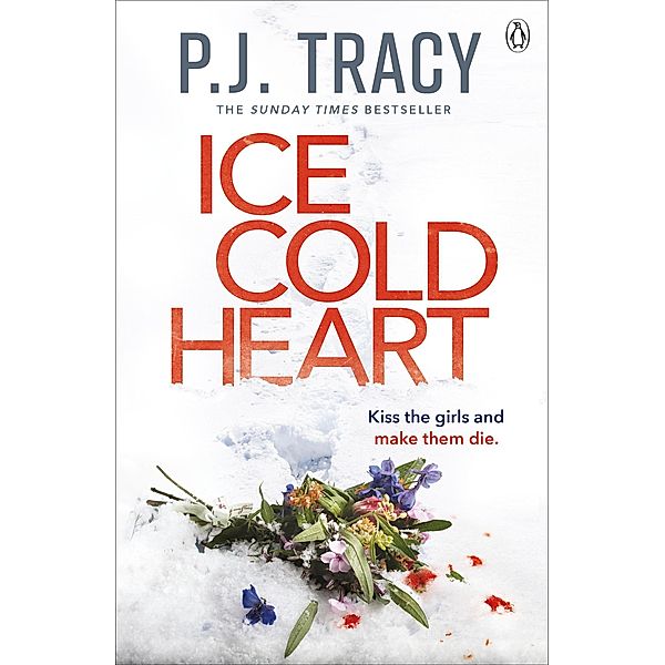 Ice Cold Heart / Twin Cities Thriller Bd.10, P. J. Tracy