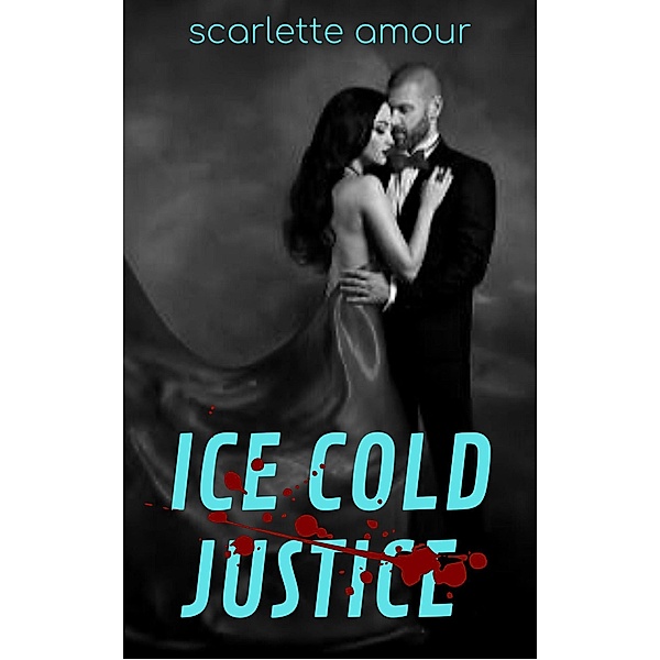 Ice Cold Justice, Scarlette Amour