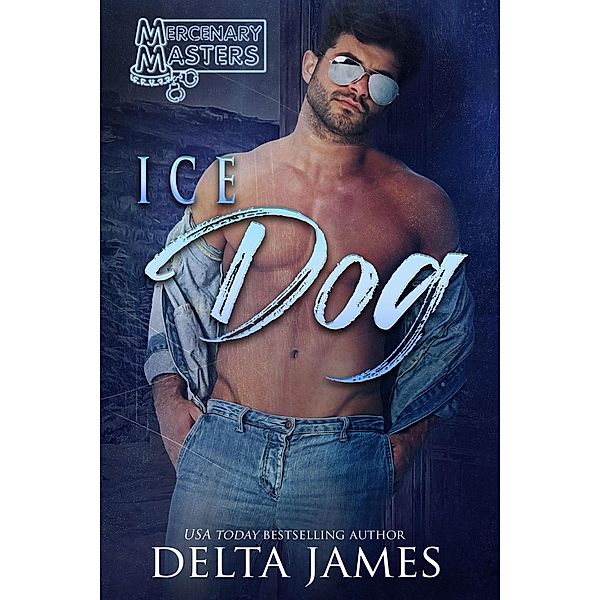 Ice Dog (Club Southside) / Club Southside, Delta James