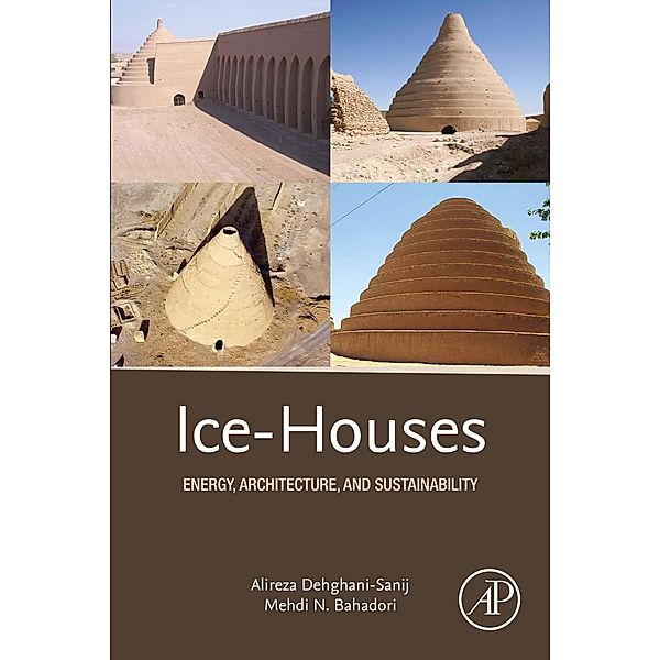 Ice-Houses, Alireza Dehghani-Sanij, Mehdi N. Bahadori