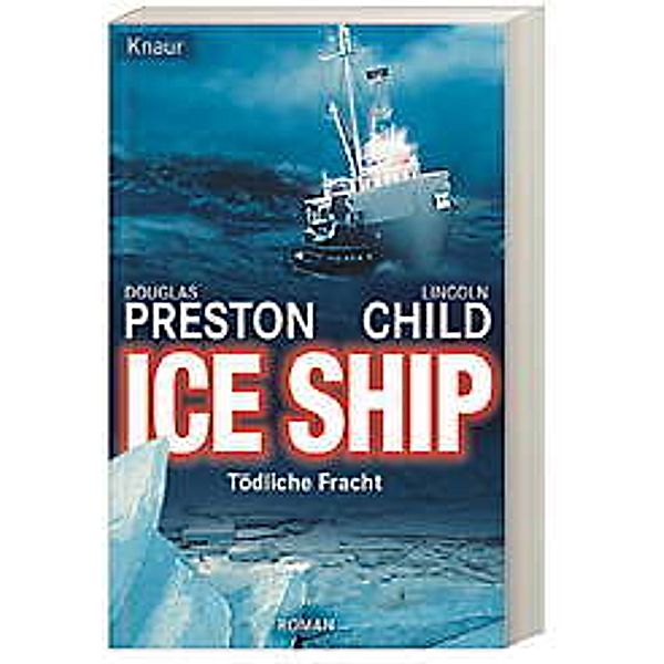 Ice Ship, Douglas Preston, Lincoln Child