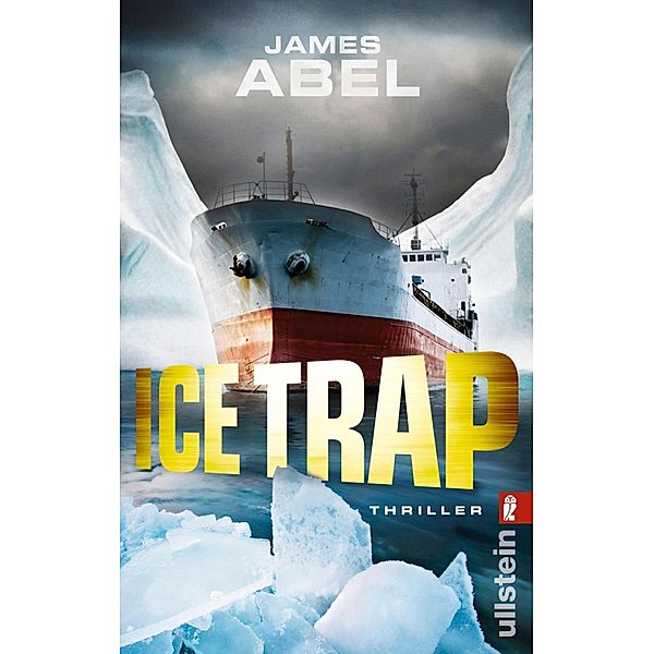 Ice Trap / Ullstein eBooks, James Abel