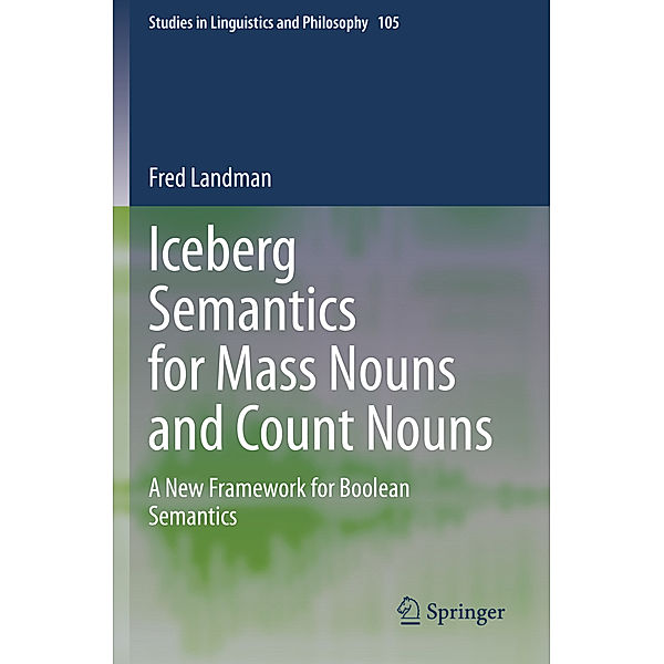 Iceberg Semantics for Mass Nouns and Count Nouns, Fred Landman