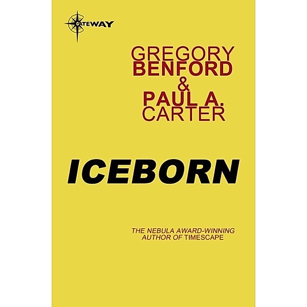 Iceborn, Gregory Benford, Paul A Carter
