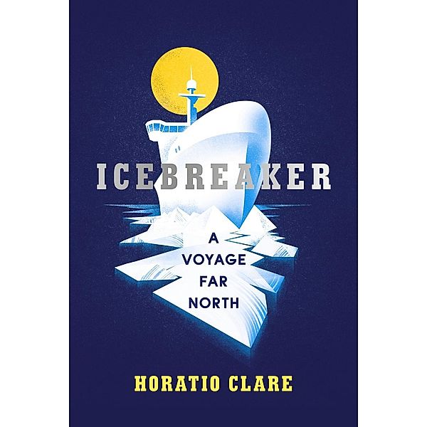 Icebreaker, Horatio Clare