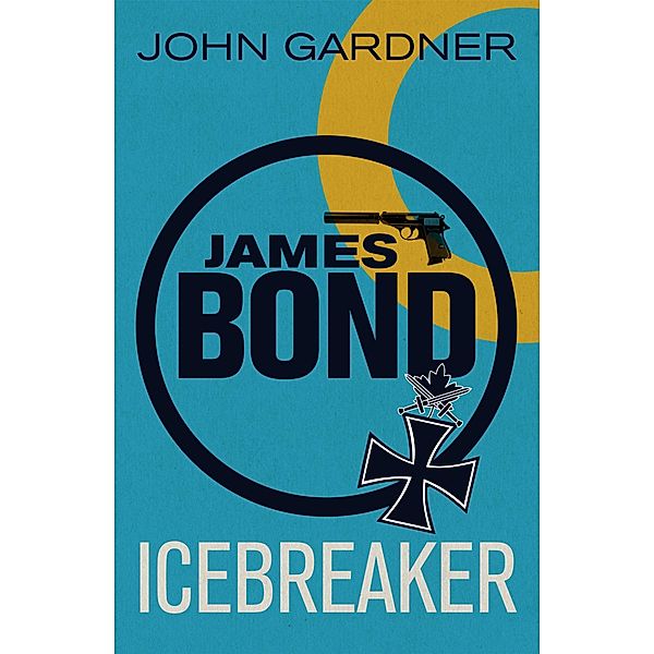 Icebreaker / James Bond Bd.18, John Gardner