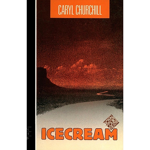 Icecream (NHB Modern Plays), Caryl Churchill