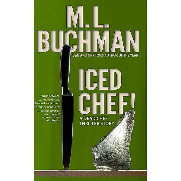 Iced Chef!, M. L. Buchman