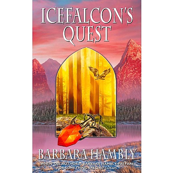 Icefalcon's Quest, Barbara Hambly