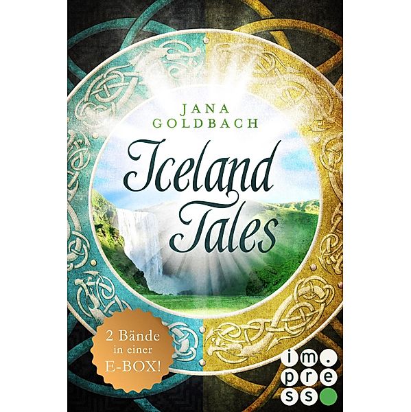 Iceland Tales: Alle Bände der sagenhaften »Iceland Tales« in einer E-Box / Iceland Tales, Jana Goldbach