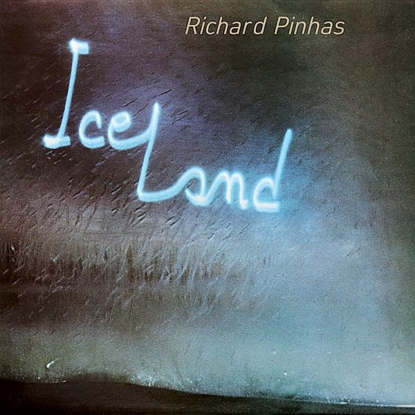 Iceland (Vinyl), Richard Pinhas