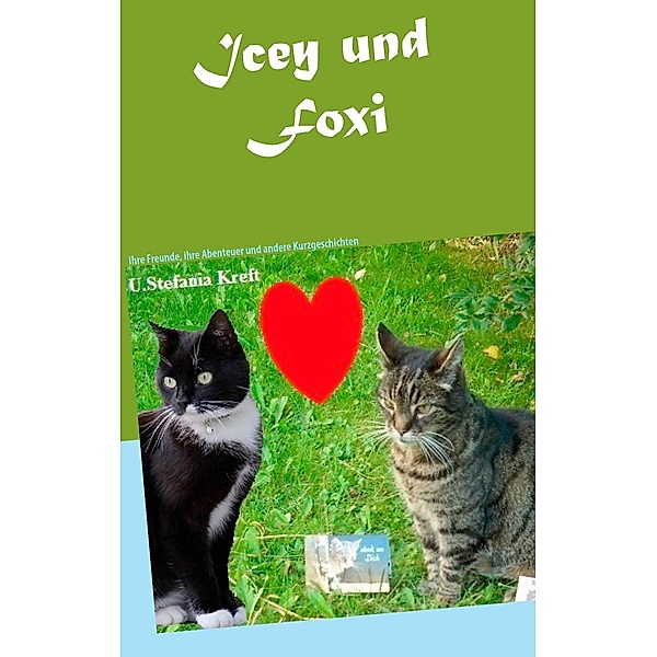 Icey und Foxi, U. Stefania Kreft
