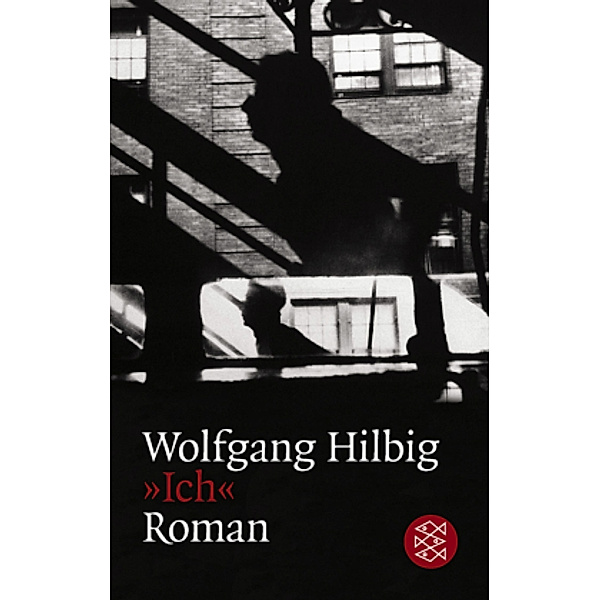 Ich, Wolfgang Hilbig