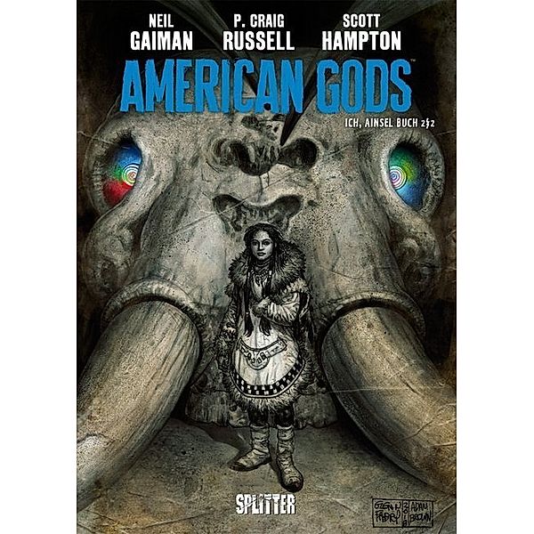 Ich, Ainsel Buch 2 / 2 / American Gods Bd.4, Neil Gaiman, P. Craig Russel