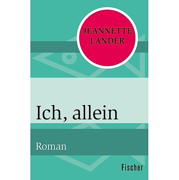 Ich, allein, Jeannette Lander