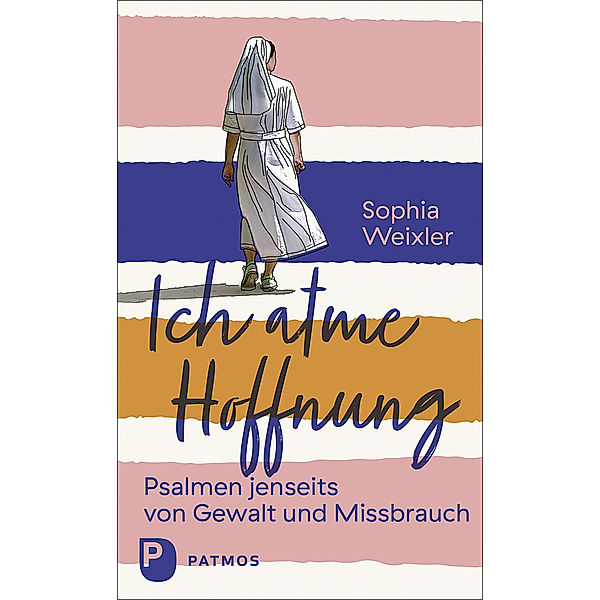 Ich atme Hoffnung, Sophia Weixler