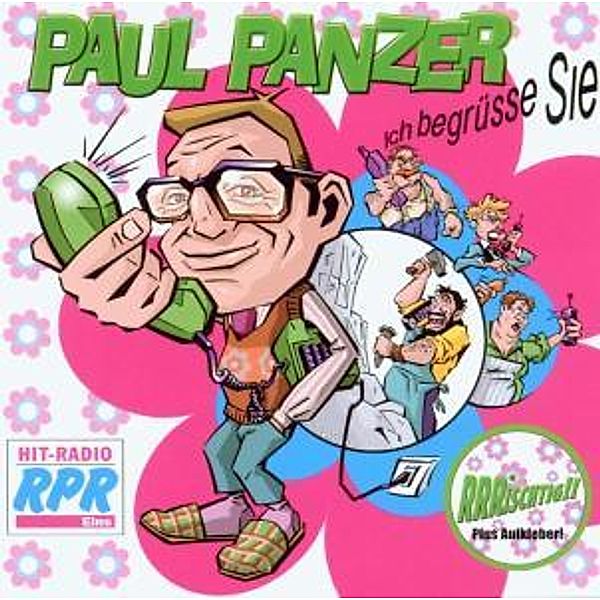 Ich Begrüsse Sie, Paul Panzer