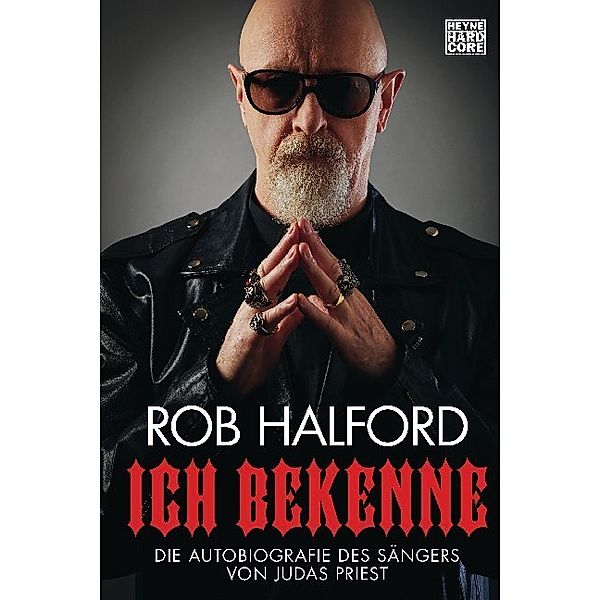 Ich bekenne, Rob Halford