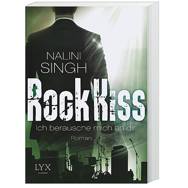 Ich berausche mich an dir / Rock Kiss Bd.2, Nalini Singh