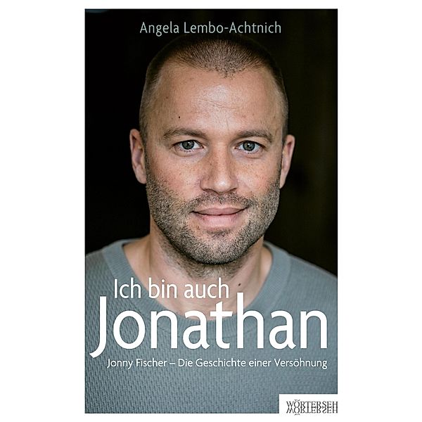 Ich bin auch Jonathan, Angela Lembo-Achtnich, Jonny Fischer