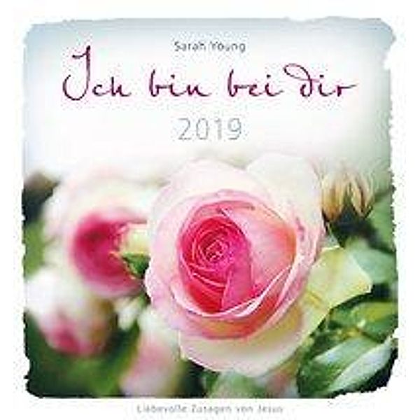 Ich bin bei dir 2019 - Wandkalender, Sarah Young