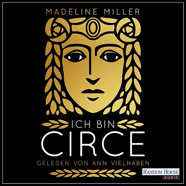 Ich bin Circe, Madeline Miller