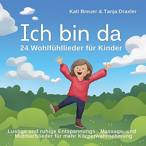 Ich Bin Da, Kati Breuer & Draxler Tanja