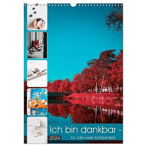 Ich bin dankbar - ein Jahr voller Achtsamkeit (Wandkalender 2024 DIN A3 hoch), CALVENDO Monatskalender, MD-Publishing