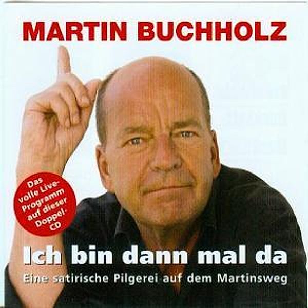 Ich Bin Dann Mal Da, Martin Buchholz