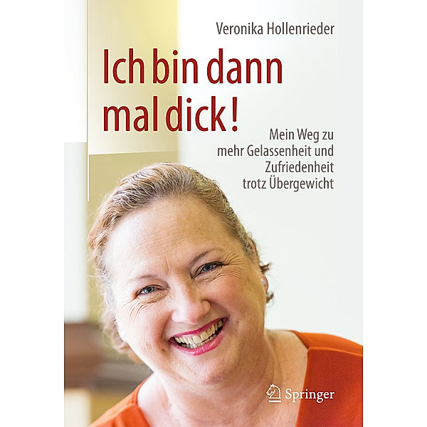 Ich bin dann mal dick!, Veronika Hollenrieder