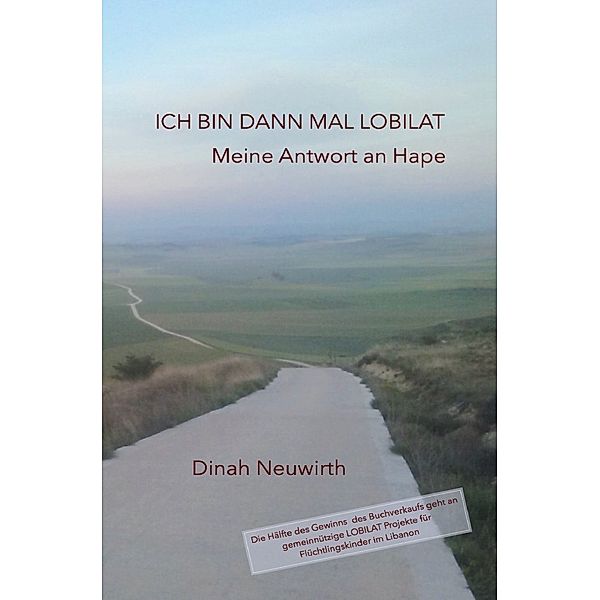 Ich bin dann mal LOBILAT, Dinah Neuwirth