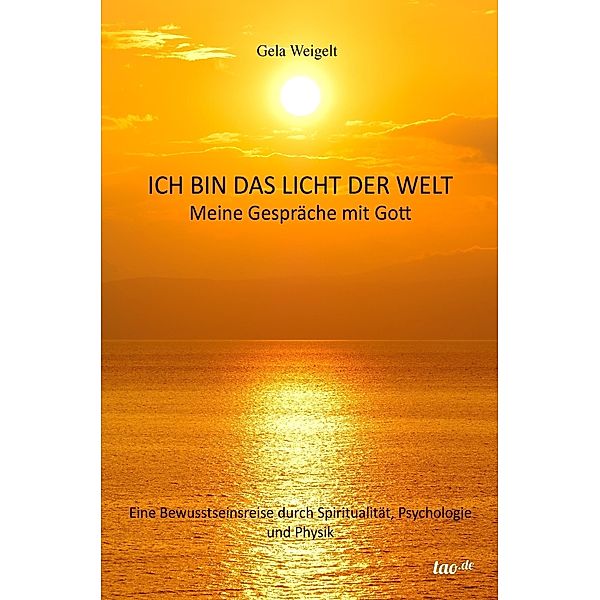 Ich bin das Licht der Welt, Gela Weigelt