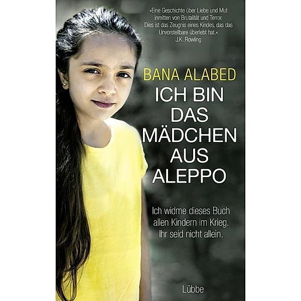 Ich bin das Mädchen aus Aleppo, Bana Alabed