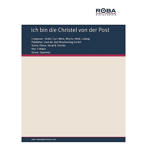 Ich bin die Christel von der Post, Carl Zeller, Moritz West, Ludwig Held