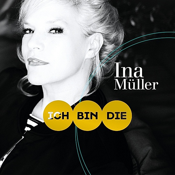 Ich bin die (Limited Premium Edition, 2 CDs), Ina Müller