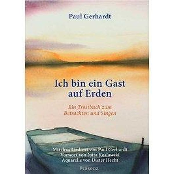 Ich bin ein Gast auf Erden, Paul Gerhardt, Dieter Hecht